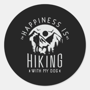 Happiness Is Hiking With My Dog Hike Climbing Dog Classic Round Sticker