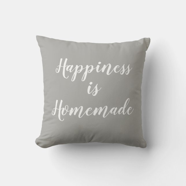 Happiness is Homemade Throw Pillow (Front)