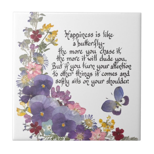 Happiness is like a butterfly tile (Front)