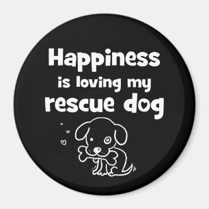 Happiness Is Loving My Rescue Dog Magnet