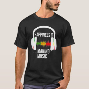 Happiness Is Making Music Musician Headphones Desi T-Shirt