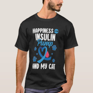 Happiness Is My Insulin Pump Diabetes Diabetic Cat T-Shirt