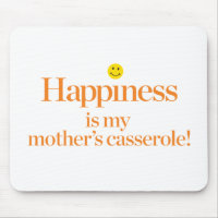 Happiness is My Mother's Casserole