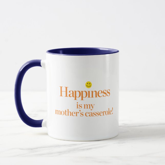 Happiness is My Mother's Casserole Mug (Left)