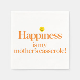 Happiness is My Mother's Casserole Napkin