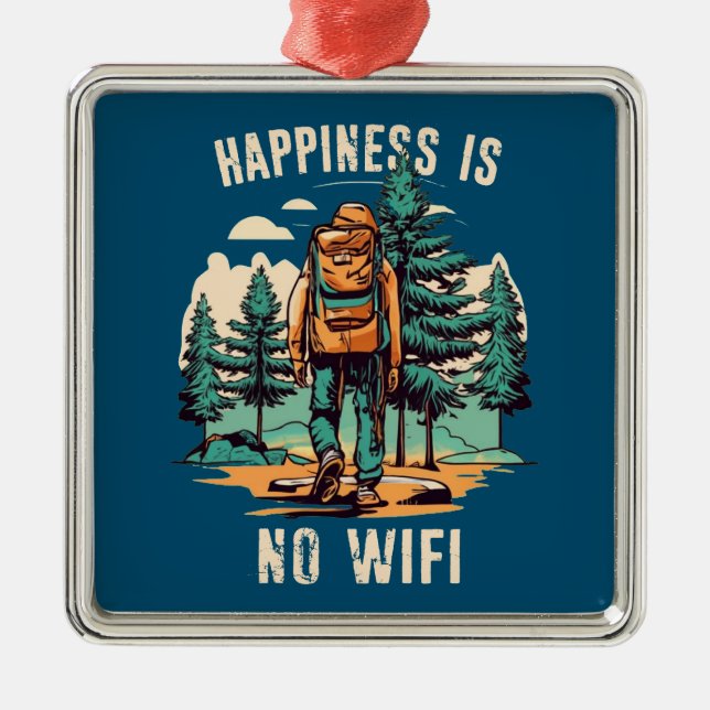 Happiness Is No Wifi Backpacking Metal Tree Decoration (Front)