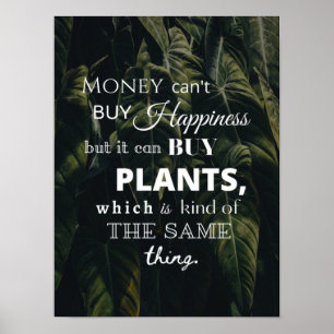 Happiness Is Plants Poster