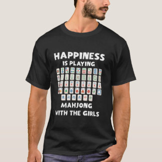 Happiness is Playing Mahjong With The Girls Tile G T-Shirt