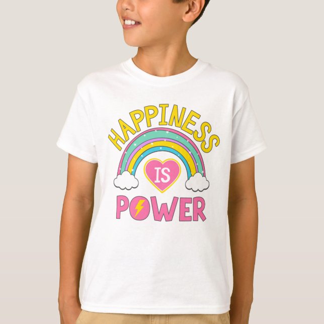 Happiness is Power Rainbow T-Shirt (Front)