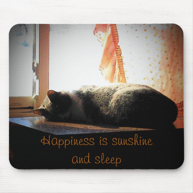 Happiness is Sunshine and sleep Mouse Mat (Front)