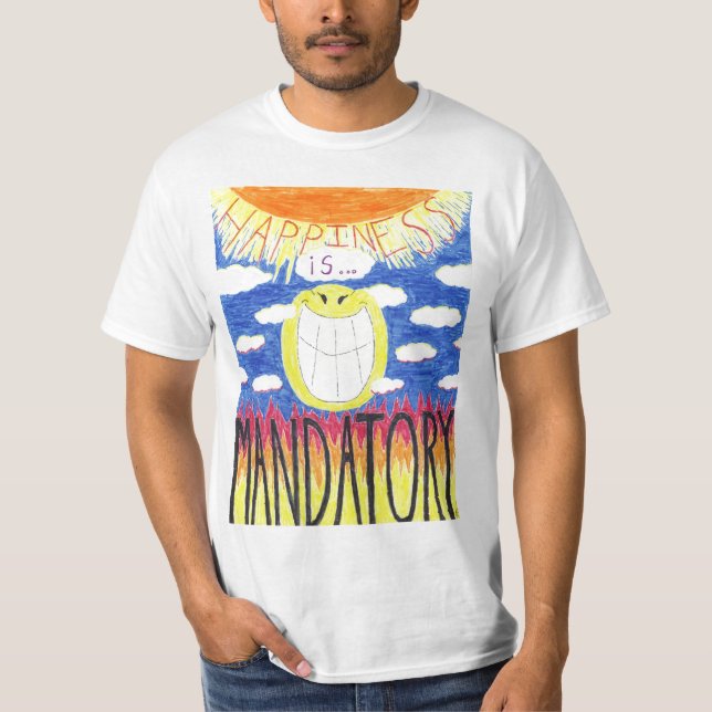 Happiness Is T-Shirt (Front)