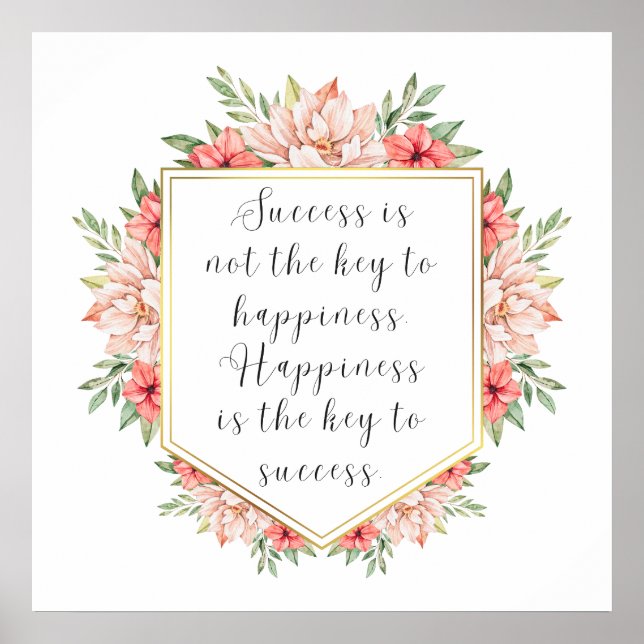 Happiness is the key to success. poster (Front)