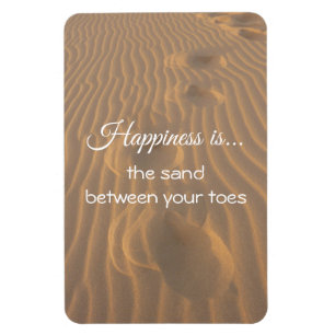 Happiness is the Sand Between Your Toes Quote Magnet