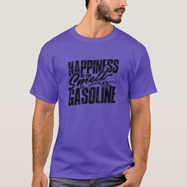 Happiness is the smell of gasoline Car T-Shirt (Front)