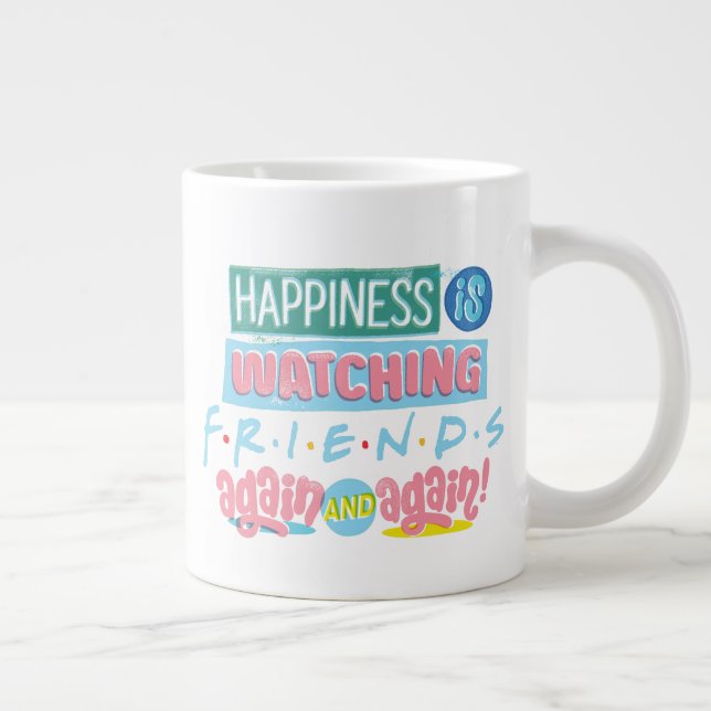 Happiness is Watching FRIENDS™ Again & Again Large Coffee Mug (Right)