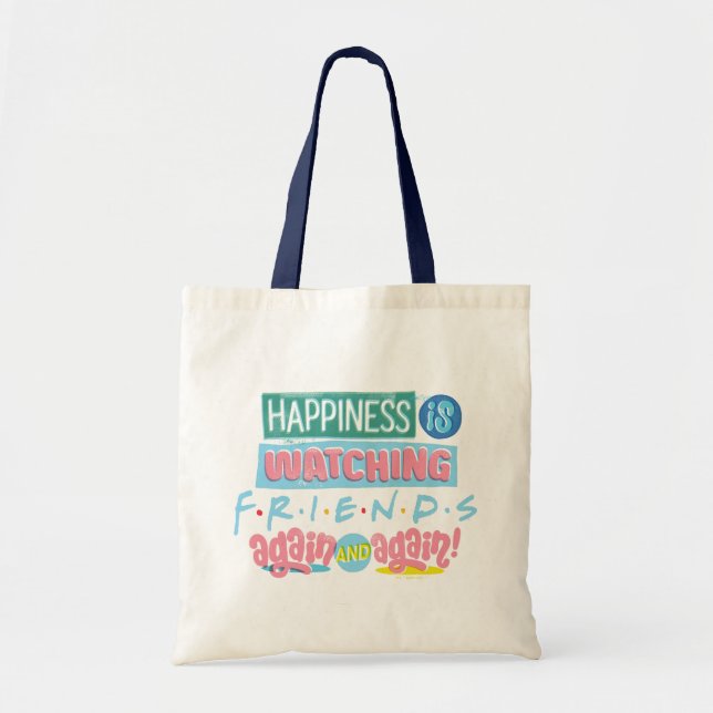 Happiness is Watching FRIENDS™ Again & Again Tote Bag (Front)