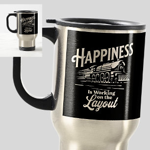Happiness is Working On The Layout, Steam Train    Travel Mug