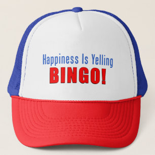 Happiness Is Yelling Bingo Trucker Hat
