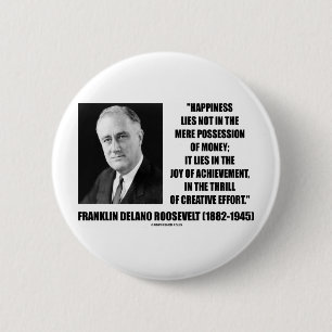 Happiness Lies Joy Of Achievement Creative Effort 6 Cm Round Badge