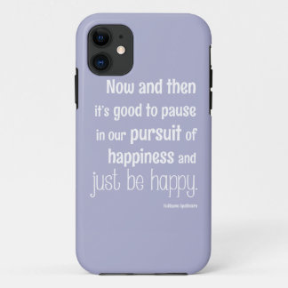 Happiness Motivational Quote iPhone 11 Case