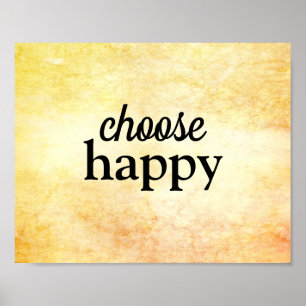 happiness quote choose happy sunny yellow poster