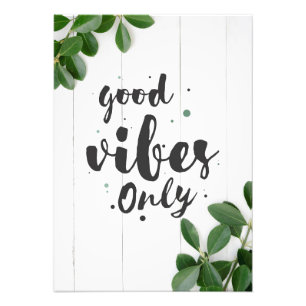 Happiness Quote Good Vibes Only Photo Print
