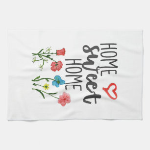 Happiness Quote Home Sweet Home Flowers Tea Towel