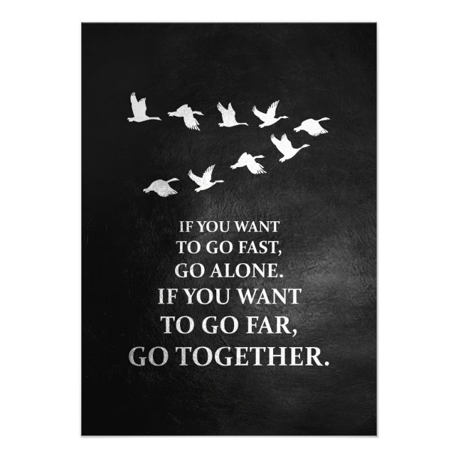 Happiness Quote If You Want To Go Together Photo Print (Front)