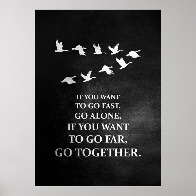 Happiness Quote If You Want To Go Together Poster (Front)