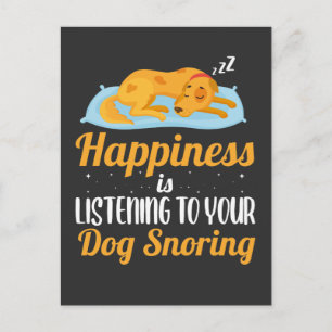 Happiness Snoring Dog Love Pet Owner Postcard