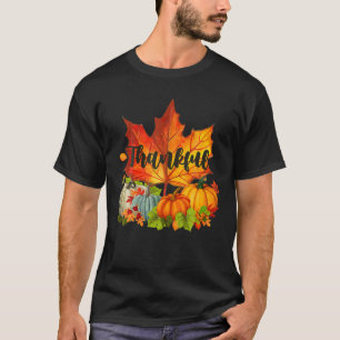 Happpy Thanksgiving Day Autumn Fall Maple Leaves T T-Shirt