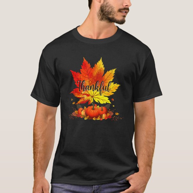 Happpy Thanksgiving Day Autumn Fall Maple Leaves T T-Shirt (Front)