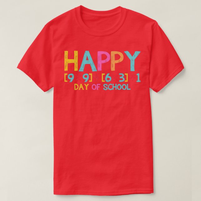 Happy 100 Day Of School Funny TeacherStudent T-Shirt (Design Front)