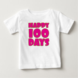 Happy 100 Days - Baby's 100 Days Celebration Baby  T-Shirt