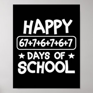 Happy 100 Days Math Equation School Meme 67 Math T Poster