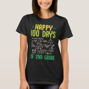 Happy 100 Days Of 2nd Grade Math Teacher Equations T-Shirt