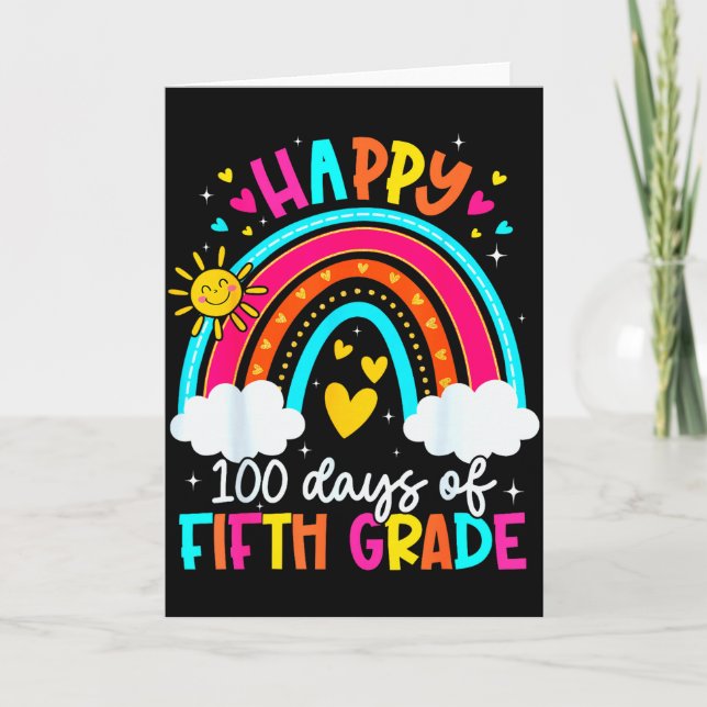 Happy 100 Days Of 5th Grade Kids Teacher 100th Day Card (Front)