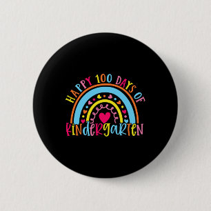 Happy 100 Days Of Kindergarten 100 Day Of School R 6 Cm Round Badge