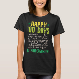 Happy 100 Days Of Kindergarten Math Teacher Equati T-Shirt
