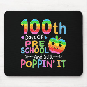 Happy 100 Days Of Preschool And Still Poppin It Ki Mouse Mat