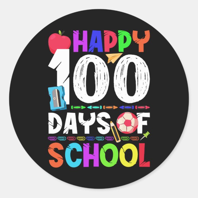 Happy 100 Days Of School - 100th Day of School Classic Round Sticker (Front)
