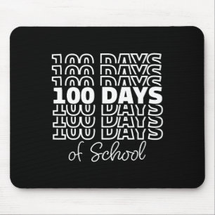 Happy 100 Days Of School 100th Day Of School Teach Mouse Mat