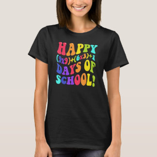 Happy 100 Days Of School 100th Day Teacher Math Fo T-Shirt