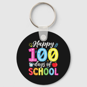 Happy 100 Days Of School 100th Day Teacher Student Key Ring