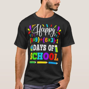 Happy 100 Days Of School 100th Math Equation Teach T-Shirt