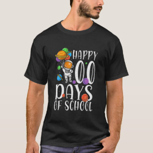Happy 100 Days Of School Astronaut Planets 100Th D T-Shirt