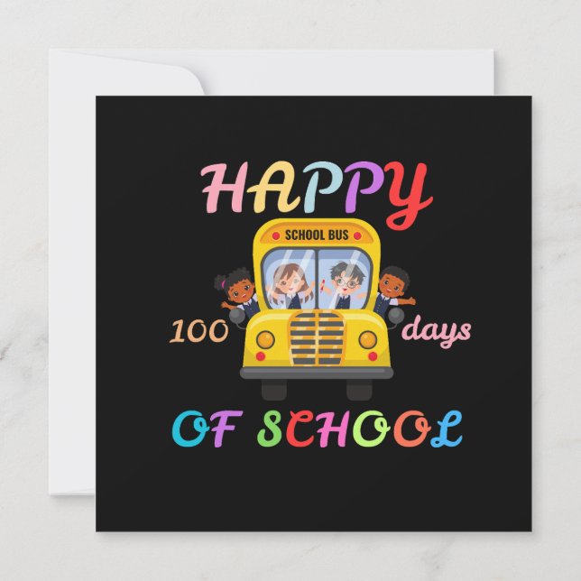 HAPPY 100 DAYS OF SCHOOL, BACK TO SCHOOL INVITATION (Back)