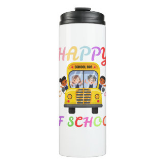 HAPPY 100 DAYS OF SCHOOL, BACK TO SCHOOL THERMAL TUMBLER