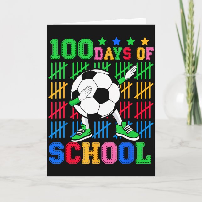 Happy 100 Days Of School Dabbing Soccer Ball Kids  Card (Front)