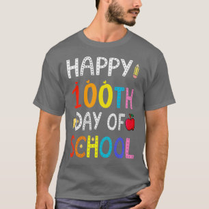 Happy 100 days of school for teacher or kids Happy T-Shirt